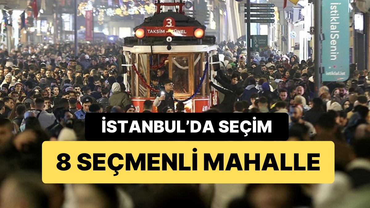İstanbul’da Yerel Seçim: En Az ve En Fazla Oy Hangi İlçede Kullanılacak?