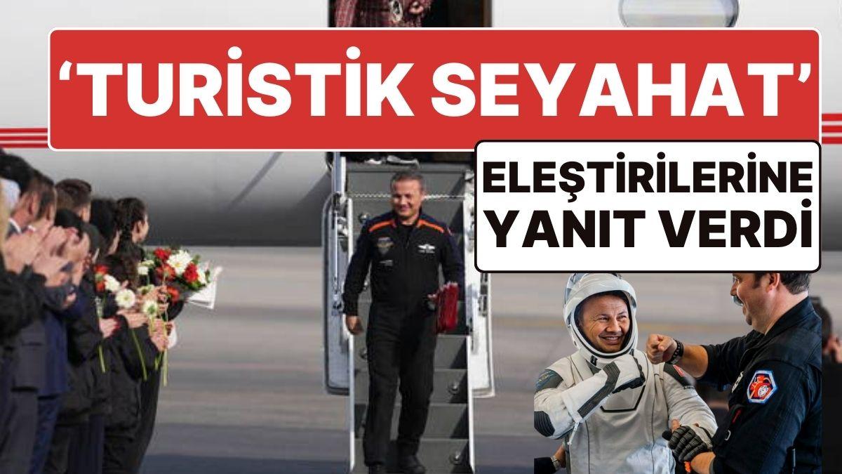 Türk Astronot Alper Gezeravcı'nın 'Turistik Seyahat' Eleştirilere Yanıtı