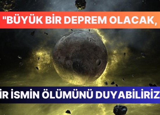 Astrolog Nilay Dinç, Temmuz'da Akıllardan Çıkmayacak 3 Olaya İşaret Etti: Deprem, Toplu Ölümler...