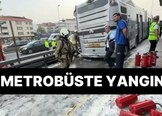 İstanbul’da Metrobüs Yangını: D-100’de Trafik Kilitlendi