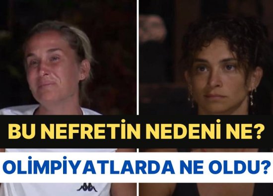 Survivor'da Sema ve Pınar'ın Ezelden Beri Süren Kavgasının Gerçek Nedeni