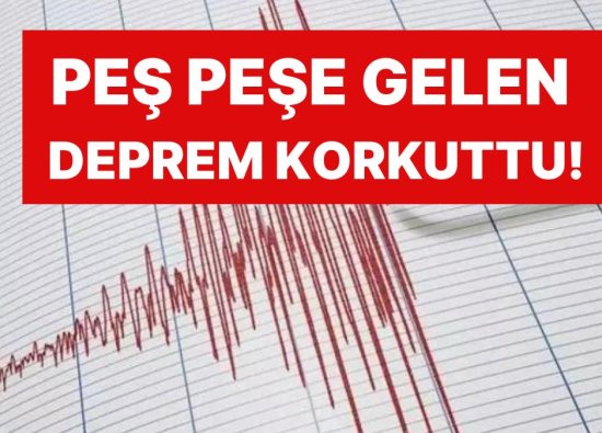 Tokat'ta Peş Peşe Meydana Gelen Deprem Paniğe Neden Oldu: Deprem Sivas ve Yozgat'ta Hissedildi