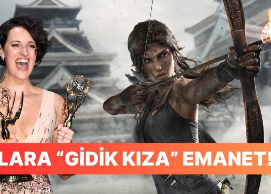 Tomb Raider Dizisi Resmi Onayı Kaptı: Senaryo Fleabag'in Yaratıcısına Emanet