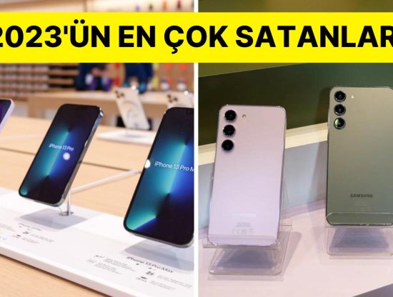 2023'ün İlk Yarısında En Çok Satan Akıllı Telefon Modelleri Belli Oldu: Apple ve Samsung Zirvede Yalnız!