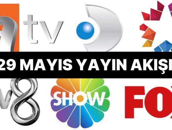 29 Mayıs Pazartesi TV Yayın Akışı: FOX, TRT1, Show TV, Star TV, ATV, Kanal D'de Neler Var?