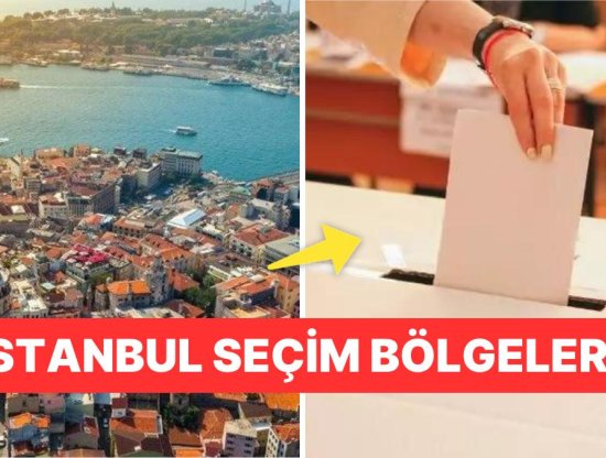 İstanbul'un 1., 2. ve 3. Bölge İlçeleri ve Seçim Bölgeleri - İstanbul İlçe Haritası