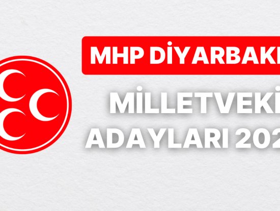 MHP Diyarbakır Milletvekili Adayları 2023: Kim Kimdir?