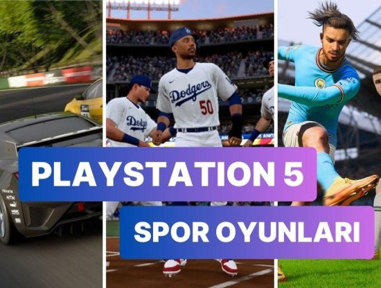 PlayStation 5 Sahiplerinin Oynayabileceği En İyi Online Spor Oyunlarını Söylüyoruz